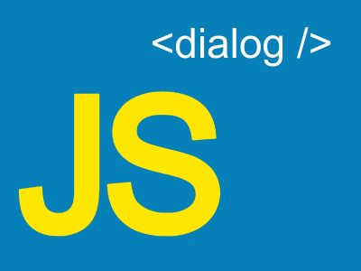 Displaying Dialogs and Modals With The Native HTML Dialog Element